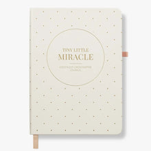 Load image into Gallery viewer, Tiny Little Miracle Feed-Sleep-Grow-Inspire Baby Journal