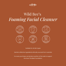 Load image into Gallery viewer, Wild Bee Foaming Facial Cleanser
